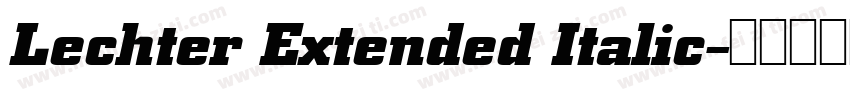 Lechter Extended Italic字体转换
